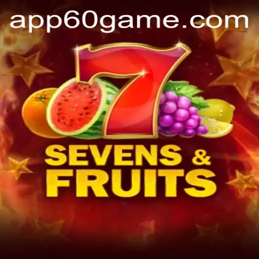 Descubra o Fascinante Mundo de SevensFruits e a Emoção de 60Game